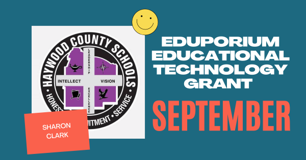 Introducing Eduporium's EdTech Grant Recipient for September!