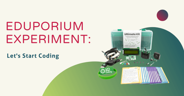 Eduporium Experiment | Let's Start Coding Kits