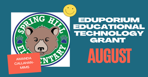 We've Awarded Our STEM Grant for the Month of August!