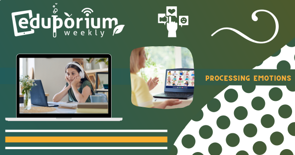 Eduporium Weekly | Supporting SEL Remotely