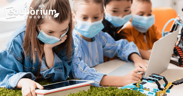 Eduporium Weekly | STEM Education in the Pandemic Era