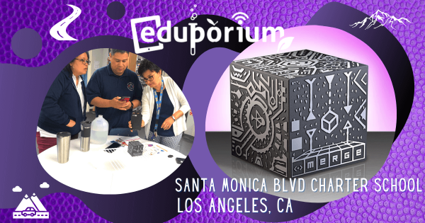 A New Merge Cube for the Santa Monica Blvd Charter School