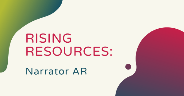 Rising Resources | The Narrator AR Handwriting App