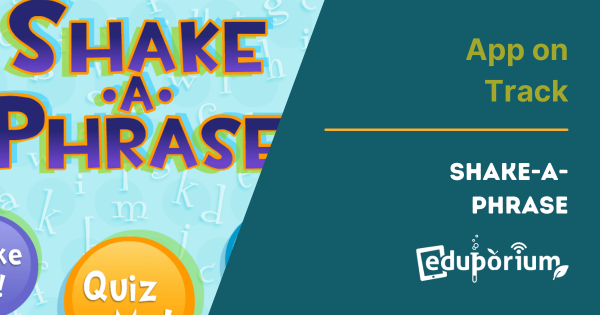 App On Track: Shake-A-Phrase For Creative Writing