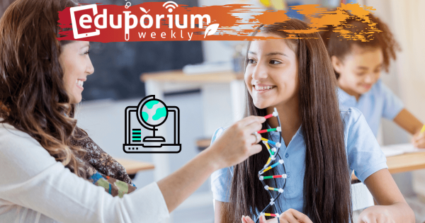 Eduporium Weekly | STEM and All that it Covers