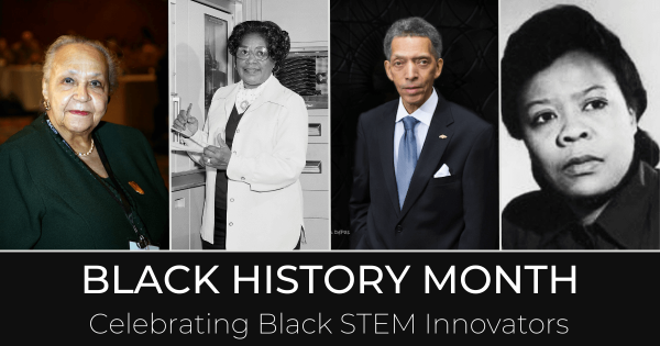Black History Month: Celebrating Black STEM Innovators