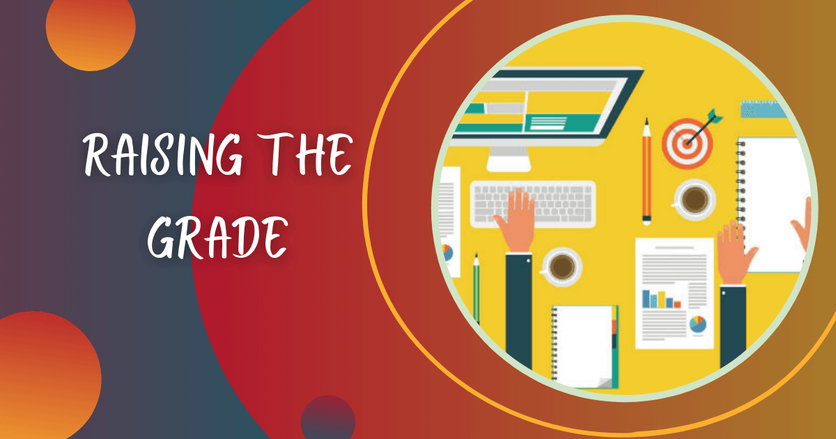 Raising The Grade: Assessing Technology Skills