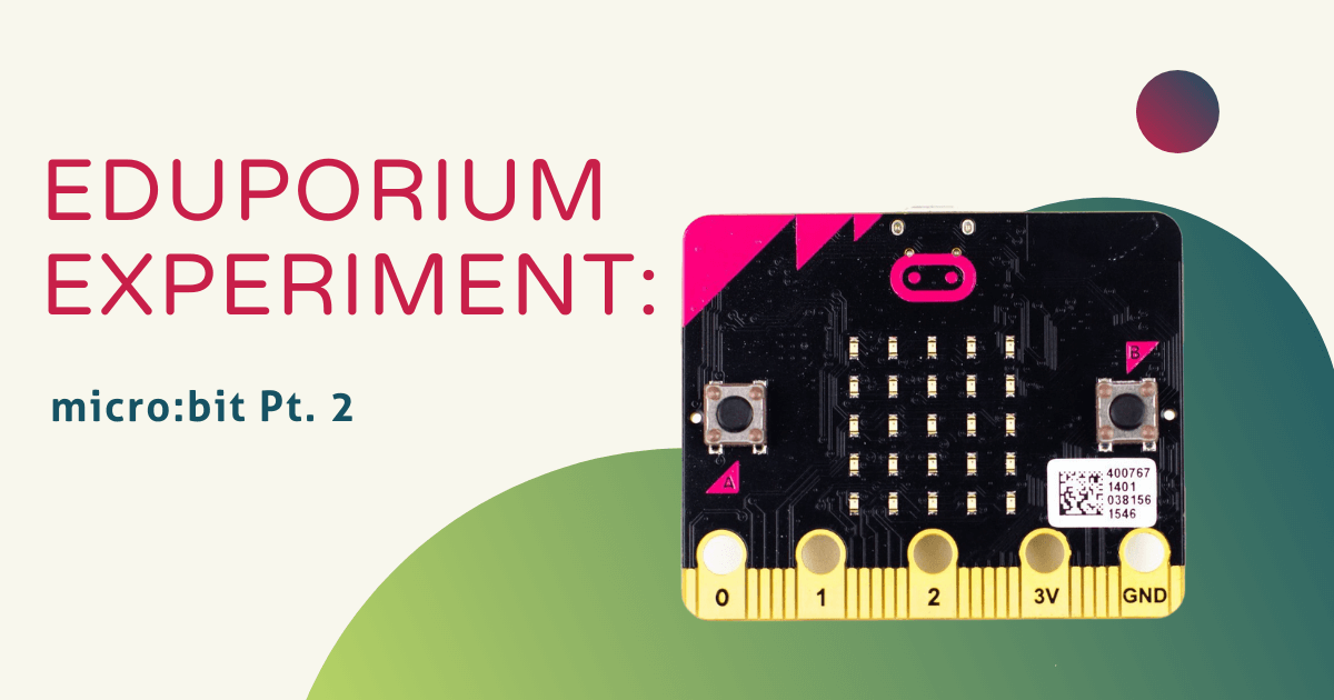 Coding With The micro:bit And MakeCode Platform In STEM – Eduporium Blog