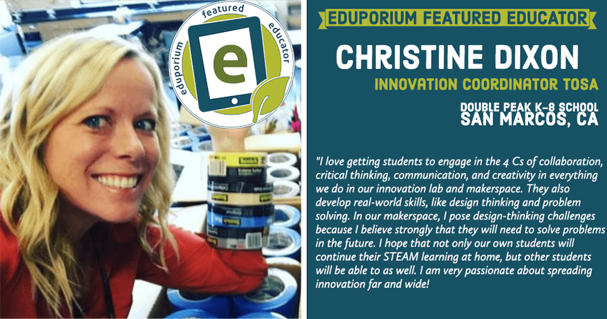 Eduporium Featured Educator: Christine Dixon
