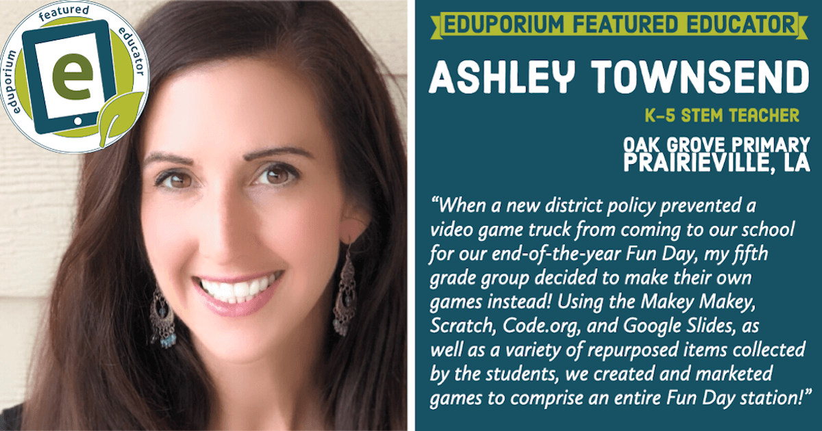 Eduporium Featured Educator: Ashley Townsend