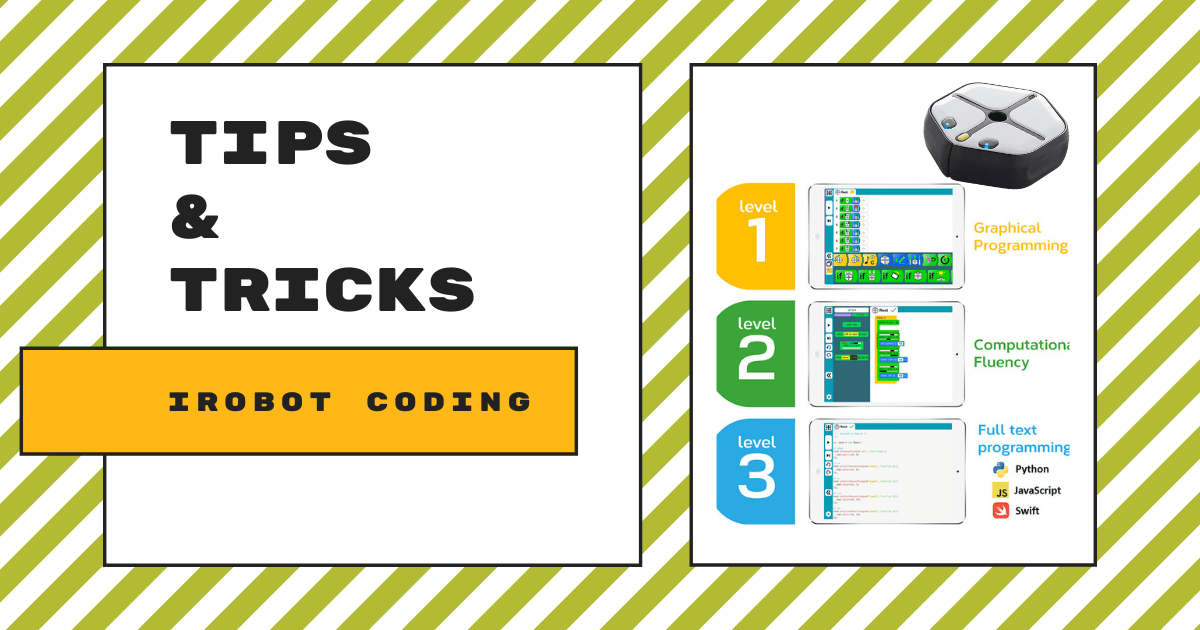 Tips & Tricks | The Root + iRobot Coding