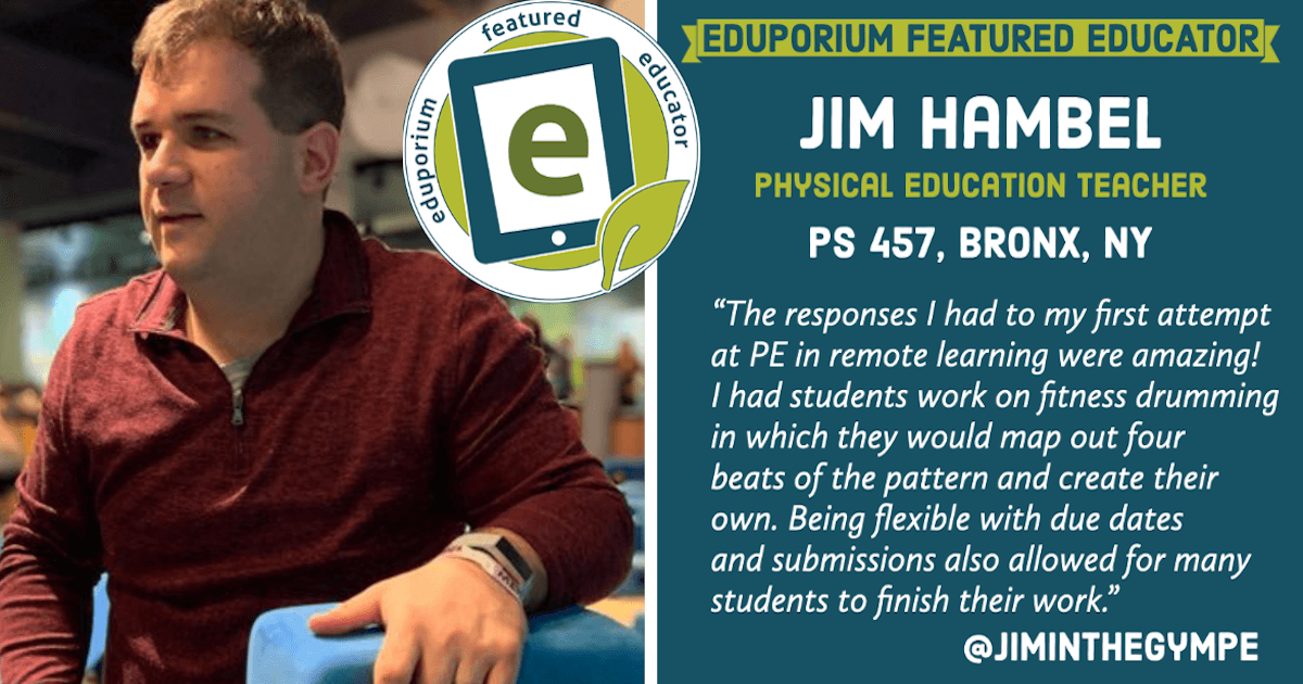 Eduporium Featured Educator: Jim Hambel