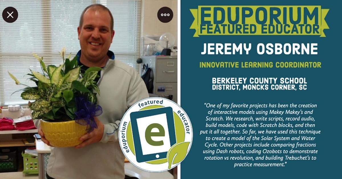 Eduporium Featured Educator: Jeremy Osborne