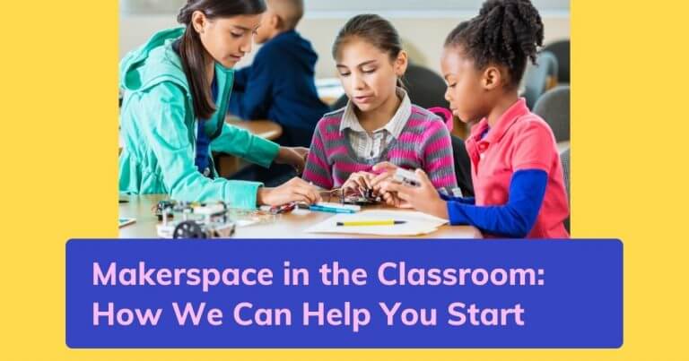starting a school makerspace for students to explore STEM