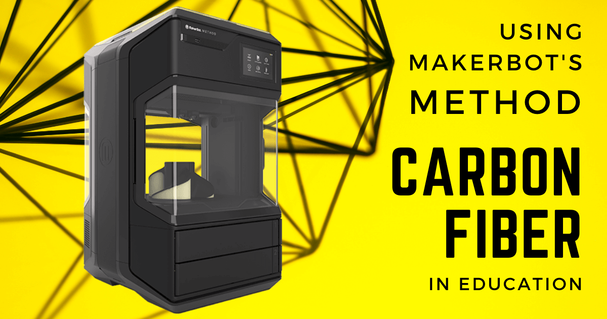 Using MakerBot's Carbon Fiber 3D Printers In Education